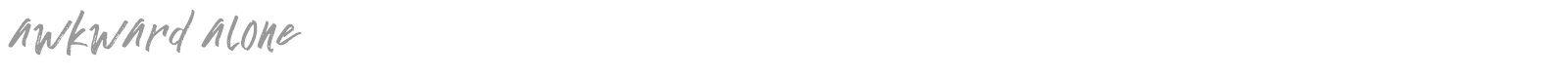 Awkward Alone font preview